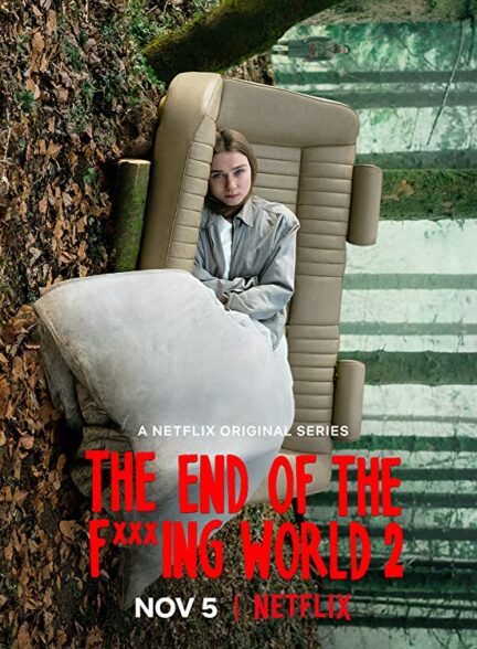 دانلود سریال The End of the F***ing World 2017